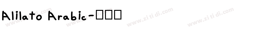 Alilato Arabic字体转换